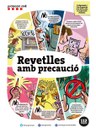 REVETLLES AMB PRECAUCIÓ